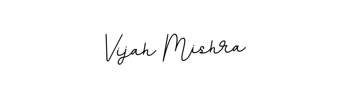 You can use this online signature creator to create a handwritten signature for the name Vijah Mishra. This is the best online autograph maker. Vijah Mishra signature style 11 images and pictures png