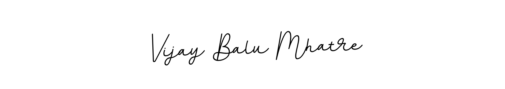 Make a beautiful signature design for name Vijay Balu Mhatre. Use this online signature maker to create a handwritten signature for free. Vijay Balu Mhatre signature style 11 images and pictures png