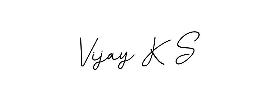 The best way (BallpointsItalic-DORy9) to make a short signature is to pick only two or three words in your name. The name Vijay K S include a total of six letters. For converting this name. Vijay K S signature style 11 images and pictures png