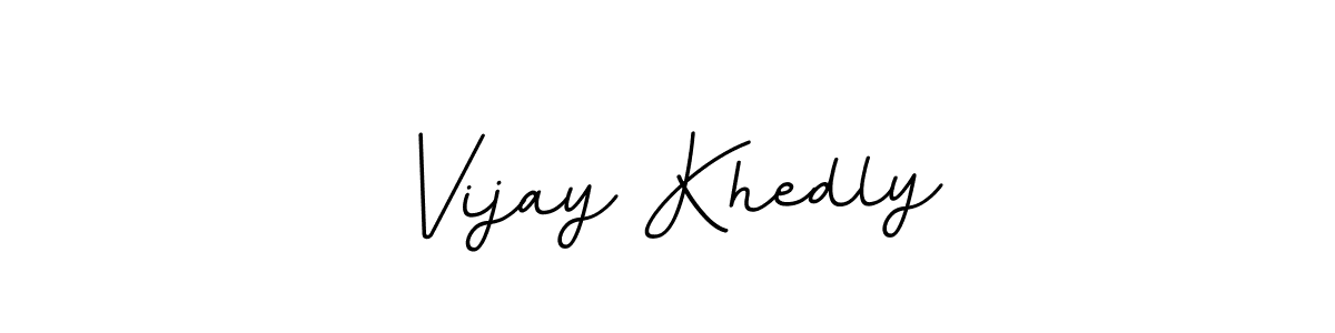 Make a beautiful signature design for name Vijay Khedly. Use this online signature maker to create a handwritten signature for free. Vijay Khedly signature style 11 images and pictures png