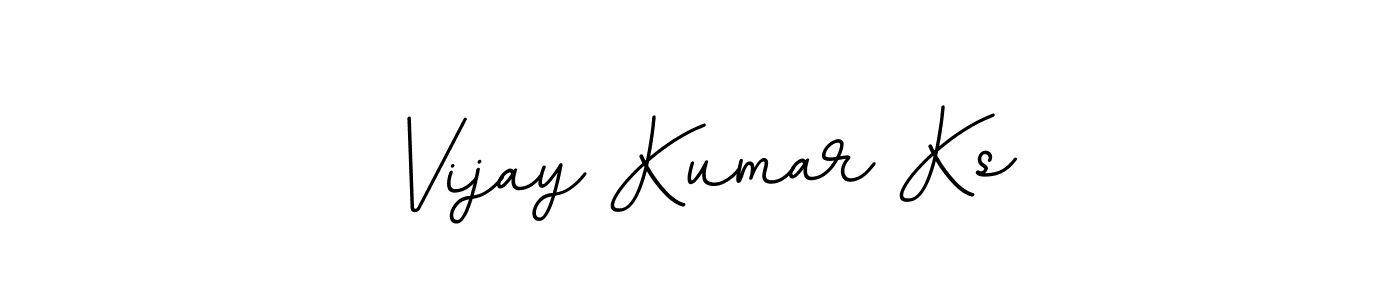 Use a signature maker to create a handwritten signature online. With this signature software, you can design (BallpointsItalic-DORy9) your own signature for name Vijay Kumar Ks. Vijay Kumar Ks signature style 11 images and pictures png