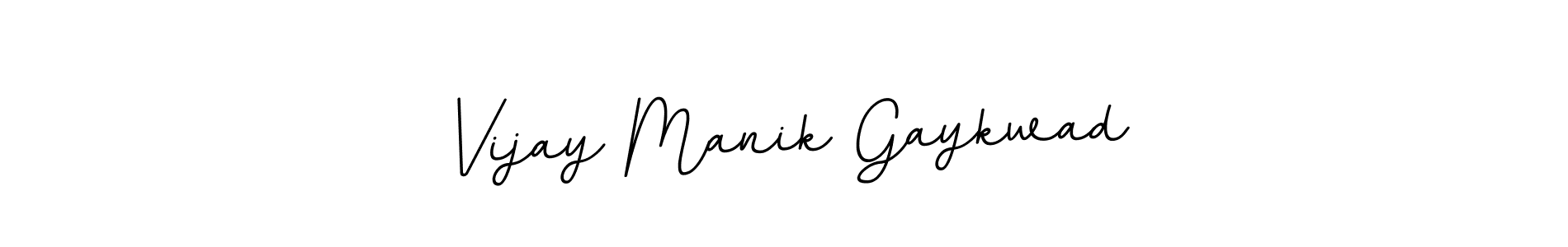 Use a signature maker to create a handwritten signature online. With this signature software, you can design (BallpointsItalic-DORy9) your own signature for name Vijay Manik Gaykwad. Vijay Manik Gaykwad signature style 11 images and pictures png