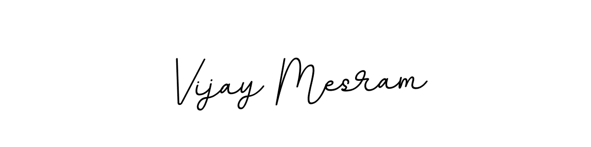 Create a beautiful signature design for name Vijay Mesram. With this signature (BallpointsItalic-DORy9) fonts, you can make a handwritten signature for free. Vijay Mesram signature style 11 images and pictures png