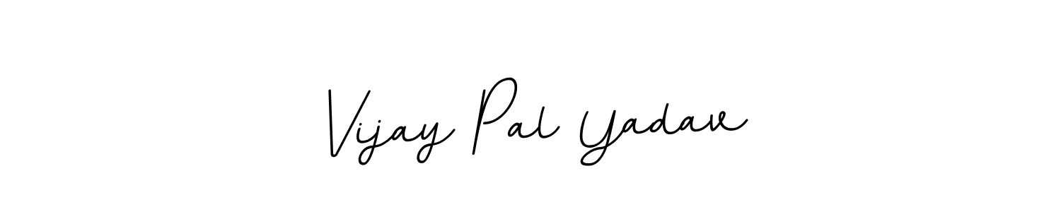 Here are the top 10 professional signature styles for the name Vijay Pal Yadav. These are the best autograph styles you can use for your name. Vijay Pal Yadav signature style 11 images and pictures png
