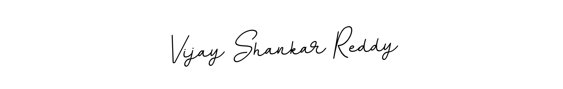 The best way (BallpointsItalic-DORy9) to make a short signature is to pick only two or three words in your name. The name Vijay Shankar Reddy include a total of six letters. For converting this name. Vijay Shankar Reddy signature style 11 images and pictures png