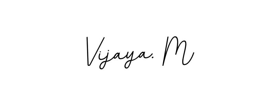 You can use this online signature creator to create a handwritten signature for the name Vijaya. M. This is the best online autograph maker. Vijaya. M signature style 11 images and pictures png