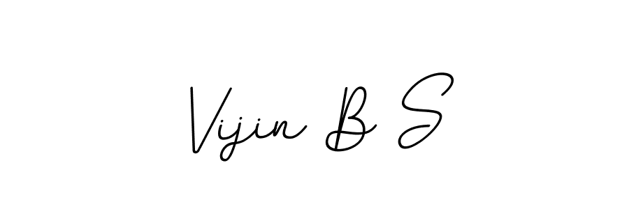 Check out images of Autograph of Vijin B S name. Actor Vijin B S Signature Style. BallpointsItalic-DORy9 is a professional sign style online. Vijin B S signature style 11 images and pictures png