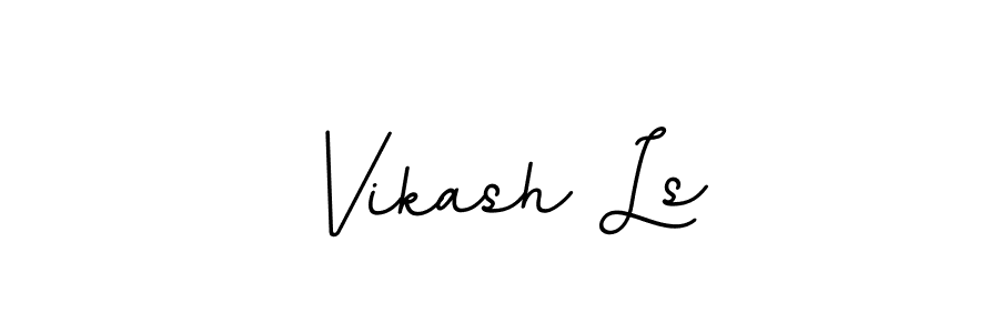 How to make Vikash Ls signature? BallpointsItalic-DORy9 is a professional autograph style. Create handwritten signature for Vikash Ls name. Vikash Ls signature style 11 images and pictures png