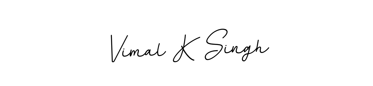 Vimal K Singh stylish signature style. Best Handwritten Sign (BallpointsItalic-DORy9) for my name. Handwritten Signature Collection Ideas for my name Vimal K Singh. Vimal K Singh signature style 11 images and pictures png