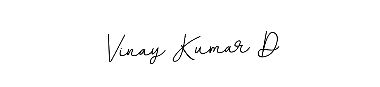You should practise on your own different ways (BallpointsItalic-DORy9) to write your name (Vinay Kumar D) in signature. don't let someone else do it for you. Vinay Kumar D signature style 11 images and pictures png