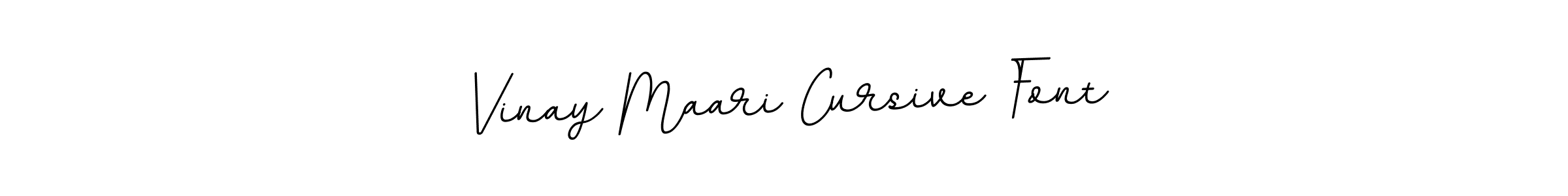 This is the best signature style for the Vinay Maari Cursive Font name. Also you like these signature font (BallpointsItalic-DORy9). Mix name signature. Vinay Maari Cursive Font signature style 11 images and pictures png