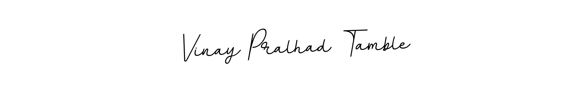 Create a beautiful signature design for name Vinay Pralhad Tamble. With this signature (BallpointsItalic-DORy9) fonts, you can make a handwritten signature for free. Vinay Pralhad Tamble signature style 11 images and pictures png
