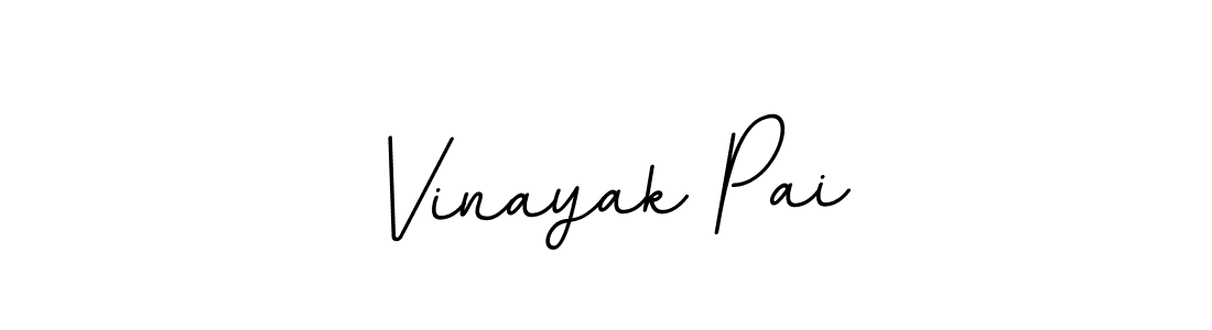 You should practise on your own different ways (BallpointsItalic-DORy9) to write your name (Vinayak Pai) in signature. don't let someone else do it for you. Vinayak Pai signature style 11 images and pictures png