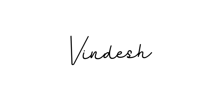 Create a beautiful signature design for name Vindesh. With this signature (BallpointsItalic-DORy9) fonts, you can make a handwritten signature for free. Vindesh signature style 11 images and pictures png