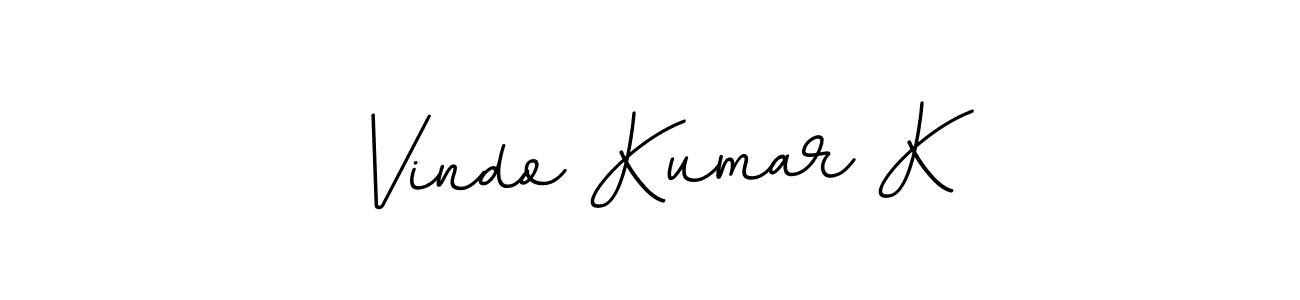 Use a signature maker to create a handwritten signature online. With this signature software, you can design (BallpointsItalic-DORy9) your own signature for name Vindo Kumar K. Vindo Kumar K signature style 11 images and pictures png