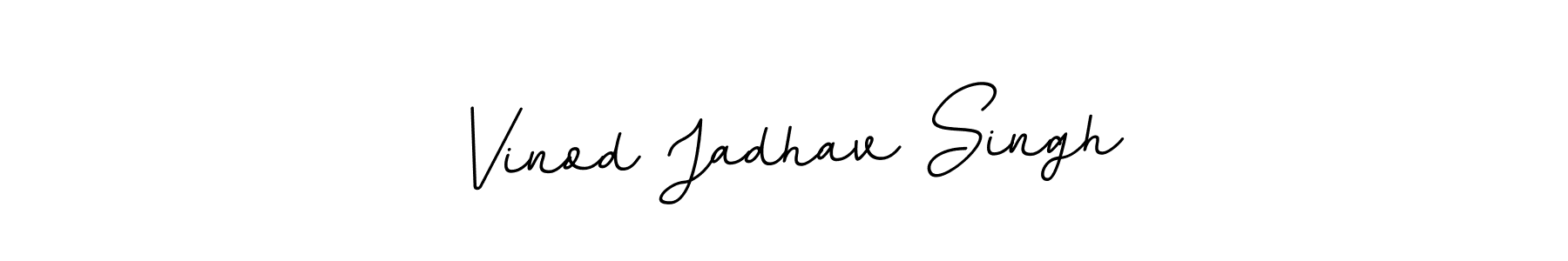 Make a beautiful signature design for name Vinod Jadhav Singh. With this signature (BallpointsItalic-DORy9) style, you can create a handwritten signature for free. Vinod Jadhav Singh signature style 11 images and pictures png
