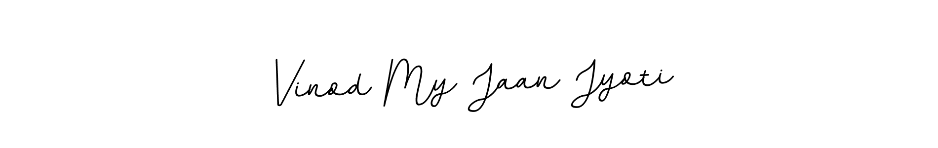 if you are searching for the best signature style for your name Vinod My Jaan Jyoti. so please give up your signature search. here we have designed multiple signature styles  using BallpointsItalic-DORy9. Vinod My Jaan Jyoti signature style 11 images and pictures png