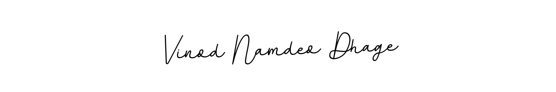 Use a signature maker to create a handwritten signature online. With this signature software, you can design (BallpointsItalic-DORy9) your own signature for name Vinod Namdeo Dhage. Vinod Namdeo Dhage signature style 11 images and pictures png