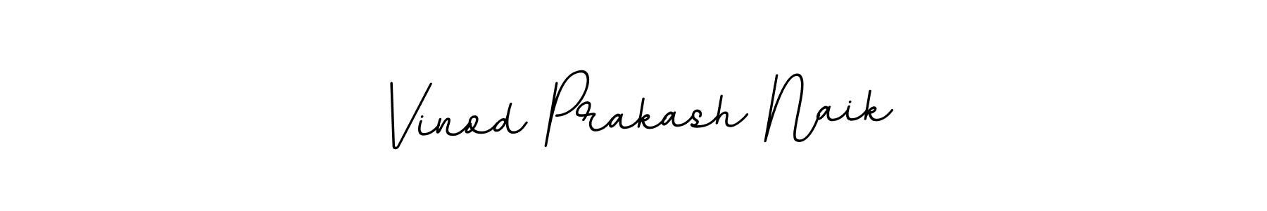 How to make Vinod Prakash Naik signature? BallpointsItalic-DORy9 is a professional autograph style. Create handwritten signature for Vinod Prakash Naik name. Vinod Prakash Naik signature style 11 images and pictures png