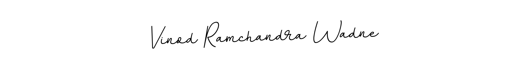 Make a beautiful signature design for name Vinod Ramchandra Wadne. With this signature (BallpointsItalic-DORy9) style, you can create a handwritten signature for free. Vinod Ramchandra Wadne signature style 11 images and pictures png