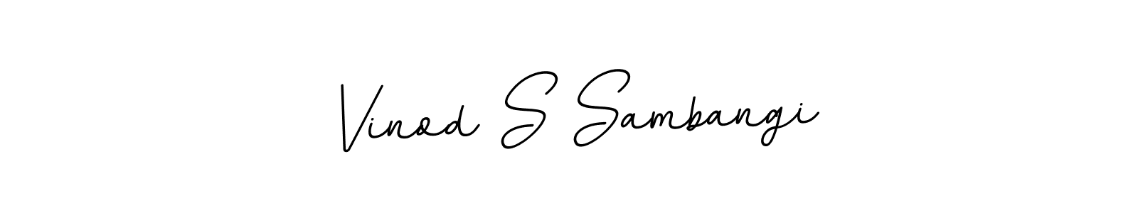 Design your own signature with our free online signature maker. With this signature software, you can create a handwritten (BallpointsItalic-DORy9) signature for name Vinod S Sambangi. Vinod S Sambangi signature style 11 images and pictures png