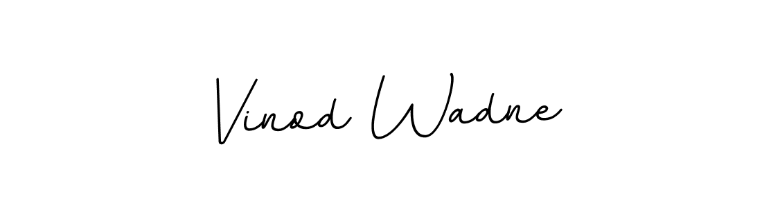Here are the top 10 professional signature styles for the name Vinod Wadne. These are the best autograph styles you can use for your name. Vinod Wadne signature style 11 images and pictures png