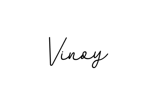 Use a signature maker to create a handwritten signature online. With this signature software, you can design (BallpointsItalic-DORy9) your own signature for name Vinoy. Vinoy signature style 11 images and pictures png
