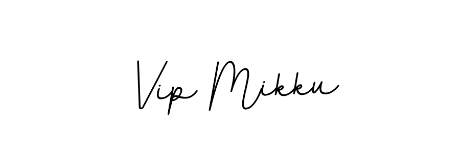 Use a signature maker to create a handwritten signature online. With this signature software, you can design (BallpointsItalic-DORy9) your own signature for name Vip Mikku. Vip Mikku signature style 11 images and pictures png