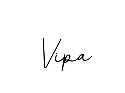 You should practise on your own different ways (BallpointsItalic-DORy9) to write your name (Vipa) in signature. don't let someone else do it for you. Vipa signature style 11 images and pictures png