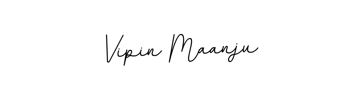 You should practise on your own different ways (BallpointsItalic-DORy9) to write your name (Vipin Maanju) in signature. don't let someone else do it for you. Vipin Maanju signature style 11 images and pictures png