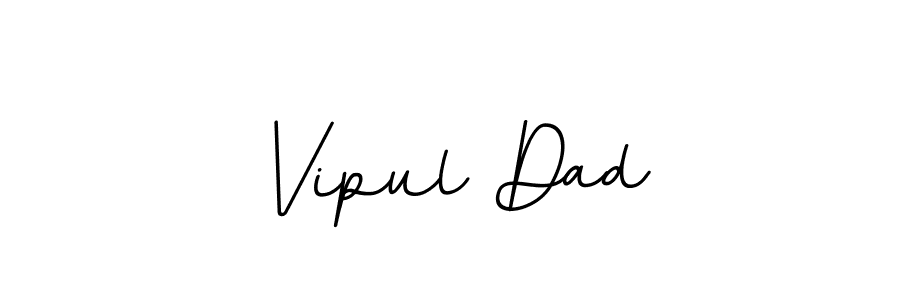 if you are searching for the best signature style for your name Vipul Dad. so please give up your signature search. here we have designed multiple signature styles  using BallpointsItalic-DORy9. Vipul Dad signature style 11 images and pictures png