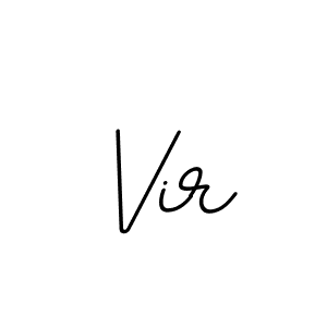 Use a signature maker to create a handwritten signature online. With this signature software, you can design (BallpointsItalic-DORy9) your own signature for name Vir. Vir signature style 11 images and pictures png