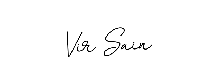 Use a signature maker to create a handwritten signature online. With this signature software, you can design (BallpointsItalic-DORy9) your own signature for name Vir Sain. Vir Sain signature style 11 images and pictures png