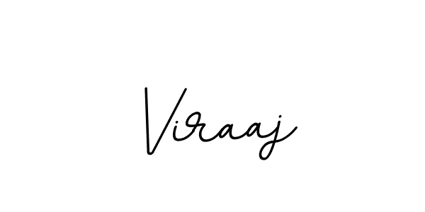 Viraaj stylish signature style. Best Handwritten Sign (BallpointsItalic-DORy9) for my name. Handwritten Signature Collection Ideas for my name Viraaj. Viraaj signature style 11 images and pictures png