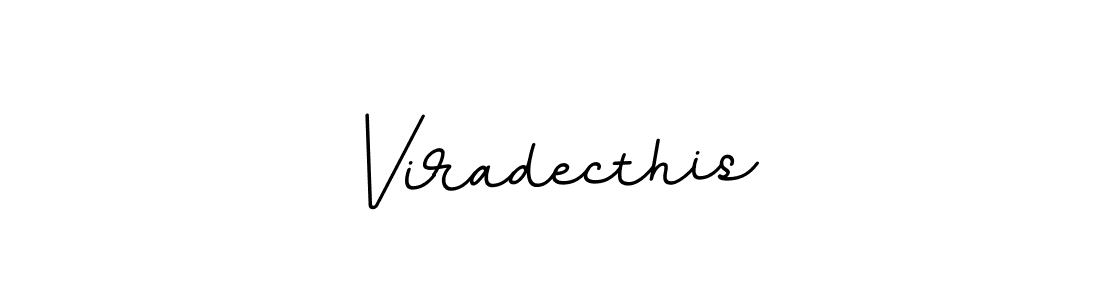 Make a beautiful signature design for name Viradecthis. Use this online signature maker to create a handwritten signature for free. Viradecthis signature style 11 images and pictures png