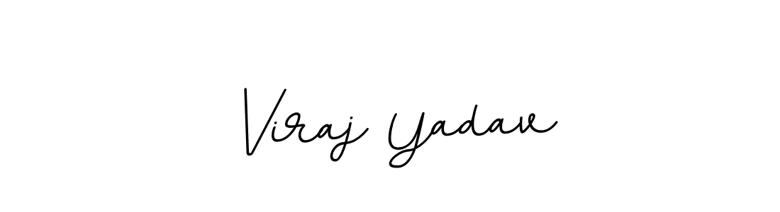 You should practise on your own different ways (BallpointsItalic-DORy9) to write your name (Viraj Yadav) in signature. don't let someone else do it for you. Viraj Yadav signature style 11 images and pictures png