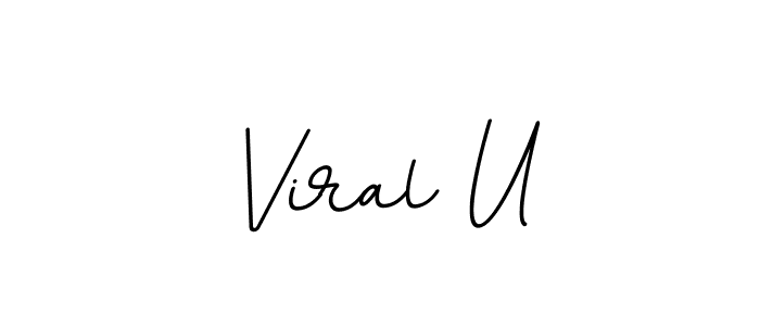 Similarly BallpointsItalic-DORy9 is the best handwritten signature design. Signature creator online .You can use it as an online autograph creator for name Viral U. Viral U signature style 11 images and pictures png