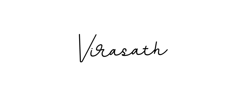 Use a signature maker to create a handwritten signature online. With this signature software, you can design (BallpointsItalic-DORy9) your own signature for name Virasath. Virasath signature style 11 images and pictures png