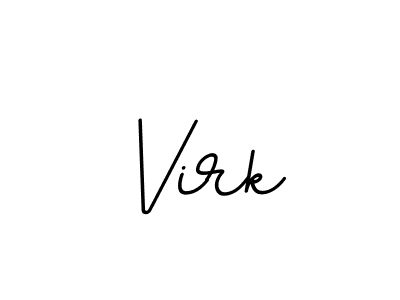 You should practise on your own different ways (BallpointsItalic-DORy9) to write your name (Virk) in signature. don't let someone else do it for you. Virk signature style 11 images and pictures png