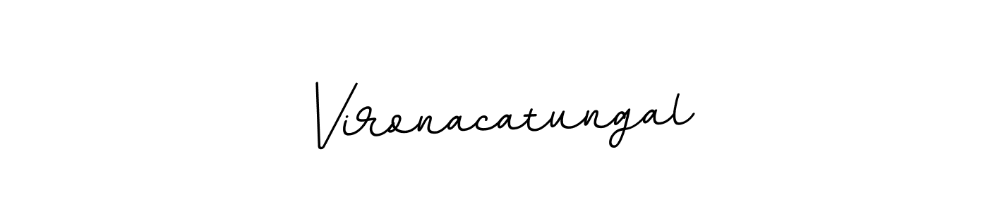Also You can easily find your signature by using the search form. We will create Vironacatungal name handwritten signature images for you free of cost using BallpointsItalic-DORy9 sign style. Vironacatungal signature style 11 images and pictures png