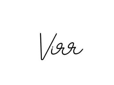 Also You can easily find your signature by using the search form. We will create Virr name handwritten signature images for you free of cost using BallpointsItalic-DORy9 sign style. Virr signature style 11 images and pictures png