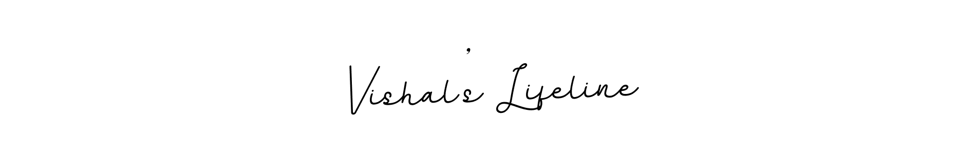 You should practise on your own different ways (BallpointsItalic-DORy9) to write your name (Vishal’s Lifeline) in signature. don't let someone else do it for you. Vishal’s Lifeline signature style 11 images and pictures png