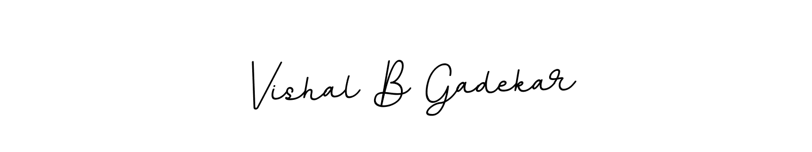 Create a beautiful signature design for name Vishal B Gadekar. With this signature (BallpointsItalic-DORy9) fonts, you can make a handwritten signature for free. Vishal B Gadekar signature style 11 images and pictures png