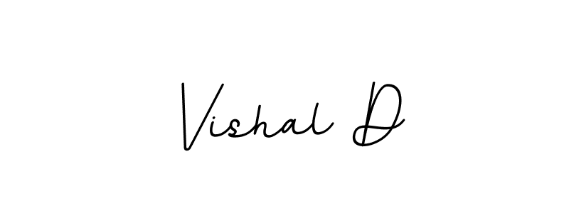 Once you've used our free online signature maker to create your best signature BallpointsItalic-DORy9 style, it's time to enjoy all of the benefits that Vishal D name signing documents. Vishal D signature style 11 images and pictures png