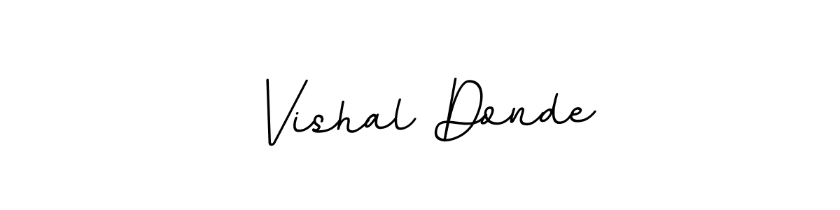 Vishal Donde stylish signature style. Best Handwritten Sign (BallpointsItalic-DORy9) for my name. Handwritten Signature Collection Ideas for my name Vishal Donde. Vishal Donde signature style 11 images and pictures png