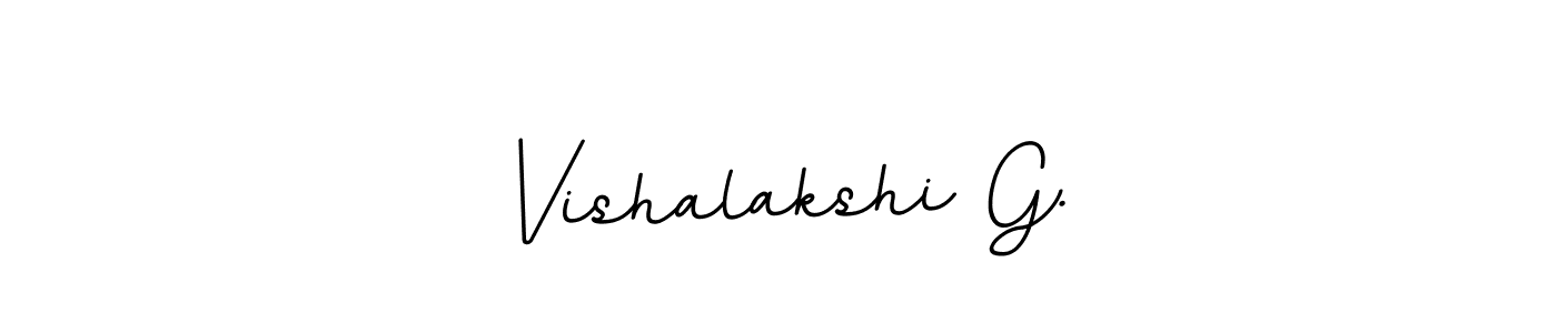 Make a beautiful signature design for name Vishalakshi G.. With this signature (BallpointsItalic-DORy9) style, you can create a handwritten signature for free. Vishalakshi G. signature style 11 images and pictures png