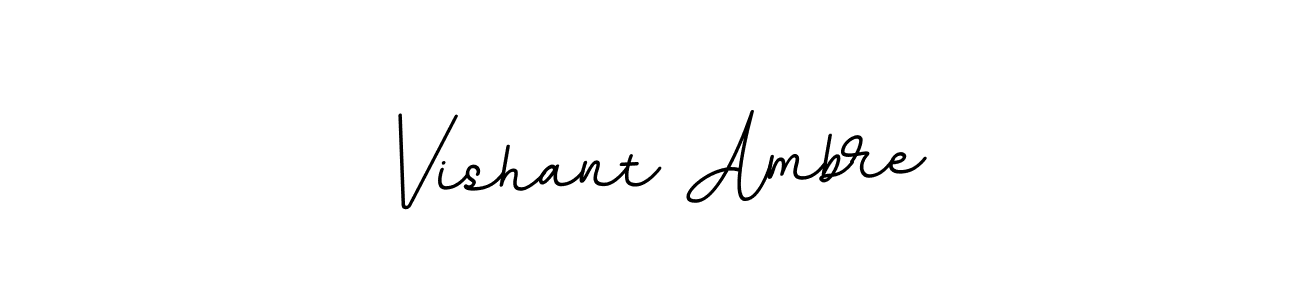 Also we have Vishant Ambre name is the best signature style. Create professional handwritten signature collection using BallpointsItalic-DORy9 autograph style. Vishant Ambre signature style 11 images and pictures png