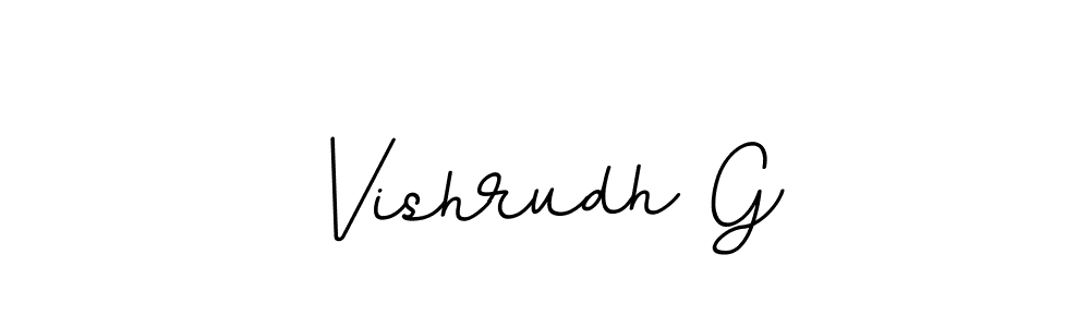 Make a beautiful signature design for name Vishrudh G. With this signature (BallpointsItalic-DORy9) style, you can create a handwritten signature for free. Vishrudh G signature style 11 images and pictures png