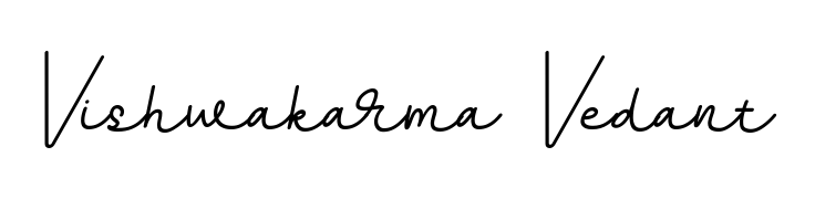 Make a beautiful signature design for name Vishwakarma Vedant. Use this online signature maker to create a handwritten signature for free. Vishwakarma Vedant signature style 11 images and pictures png