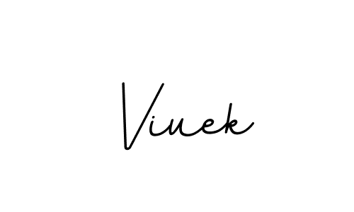 Viuek stylish signature style. Best Handwritten Sign (BallpointsItalic-DORy9) for my name. Handwritten Signature Collection Ideas for my name Viuek. Viuek signature style 11 images and pictures png